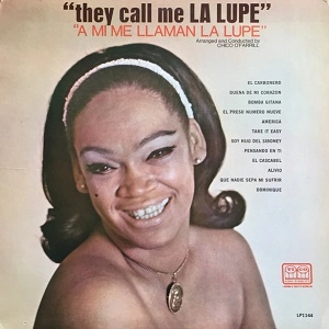LA LUPE / ラ・ルーペ / THEY CALL ME LA LUPE / A MI ME LLAMAN LA LUPE