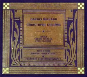 MANUEL ROSENTHAL / マニュエル・ロザンタール / MILHAUD: CHRISTOPHE COLOMB