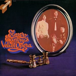 ELMER GANTRY'S VELVET OPERA / エルマー・ガントリーズ・ヴェルヴェット・オペラ / ELMER'S GANTRY'S VELVET OPERA