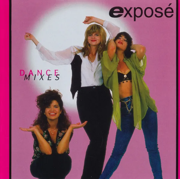EXPOSE / エクスポゼ / DANCE MIXES