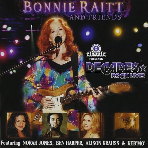 BONNIE RAITT / ボニー・レイット / BONNIE RAITT AND FRIENDS