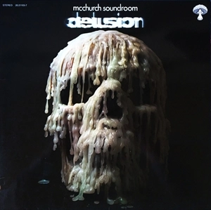 MCCHURCH SOUNDROOM / DELUSION