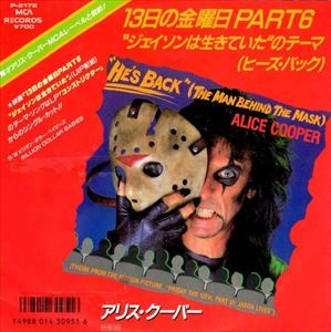 ALICE COOPER / アリス・クーパー / 13日の金曜日 PART6 "ジェイソンは生きていた"のテーマ(ヒーズ･バック)