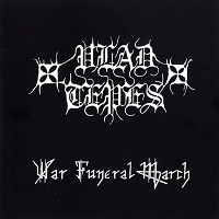 VLAD TEPES / WAR FUNERAL MARCH