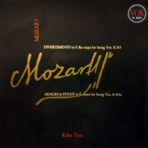 KEHR TRIO / MOZART: DIVERTIMENTO FOR VIOLIN, VIOLA AND CELLO