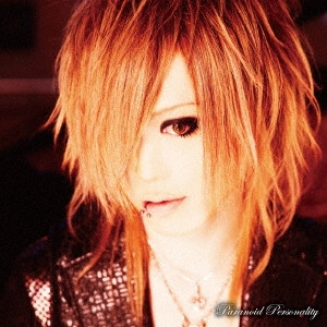 D.I.D. / Ｄ．Ｉ．Ｄ． / Paranoid Personality