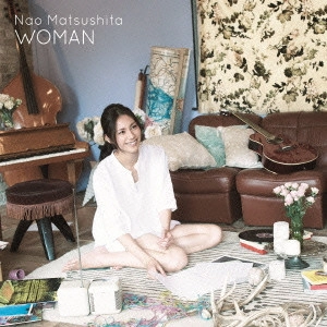 NAO MATSUSHITA / 松下奈緒 / WOMAN / WOMAN(初回)