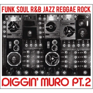 DJ MURO / DJムロ / DIGGIN' MURO PT.2