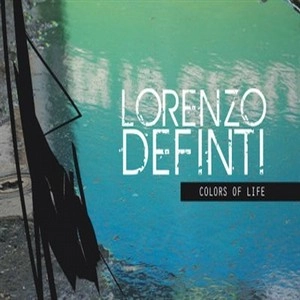 LORENZO DE FINTI / ロレンツォ・デ・フィンティ / COLORS OF LIFE