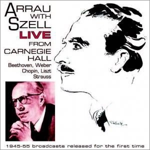 CLAUDIO ARRAU / クラウディオ・アラウ / LIVE FROM CARNEGIE HALL