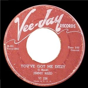 JIMMY REED / ジミー・リード / YOU'RE GOT ME DIZZY / HONEY, DON'T LET ME GO / YOURE GOT ME DIZZY / HONEY, DONT LET ME GO