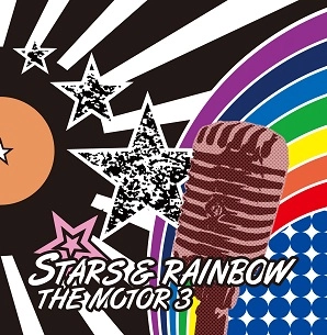 THE MOTOR 3 / STARS & RAINBOW