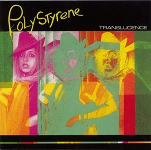 POLY STYRENE / TRANSLUCENSE