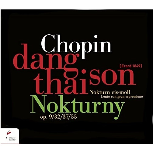 DANG THAI SON / ダン・タイ・ソン / CHOPIN: NOCTURNES