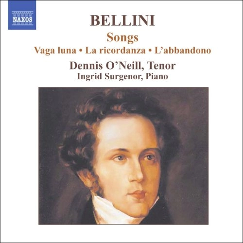DENNIS O'NEILL / デニス・オニール / BELLINI:SONGS