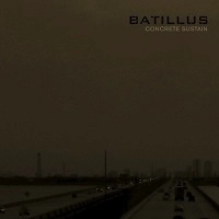BATILLUS / CONCRETE SUSTAIN
