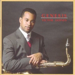VICTOR GOINES / ヴィクター・ゴーインズ / GENESIS