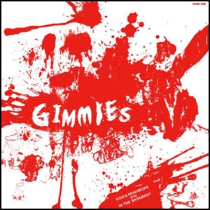 THE GIMMIES / ザギミーズ / キッズアンドネイバーズ / KIDS AND NEIGHBORS 