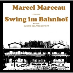 KENNY CLARKE & FRANCY BOLAND / ケニー・クラーク&フランシー・ボーラン / SWING IM BAHNHOF