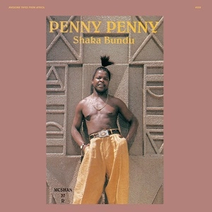 PENNY PENNY / ペニー・ペニー / SHAKA BUNDU(2LP)