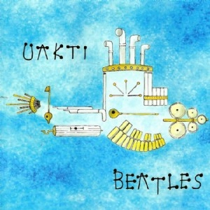 UAKTI / ウアクチ / ビートルズ / BEATLES
