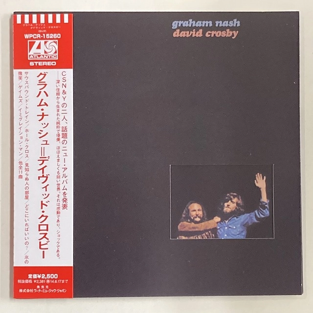 GRAHAM NASH DAVID CROSBY / グラハム・ナッシュ&デヴィッド・クロスビー / グラハム･ナッシュ=デイヴィッド･クロスビー（紙ジャケット）