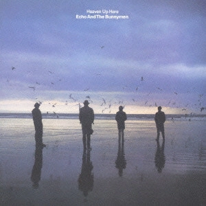 ECHO & THE BUNNYMEN / エコー&ザ・バニーメン / ヘヴン・アップ・ヒア / HEAVEN UP HERE