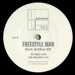 FREESTYLE MAN / PORT ARTHUR EP