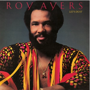 ROY AYERS / ロイ・エアーズ / レッツ・ドゥー・イット / LET'S DO IT