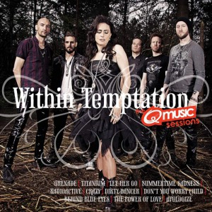 WITHIN TEMPTATION / ウィズイン・テンプテーション / Q-MUSIC SESSIONS