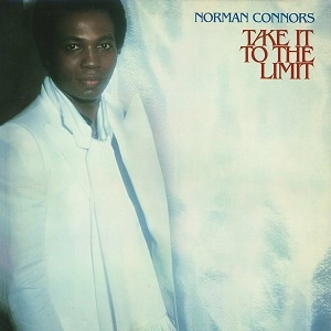 NORMAN CONNORS / ノーマン・コナーズ / TAKE IT TO THE LIMIT (EXPANDED EDITION)