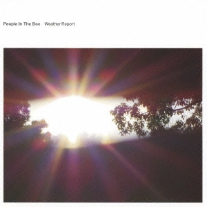 PEOPLE IN THE BOX / ピープル・イン・ザ・ボックス / Weather Report