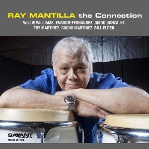 RAY MANTILLA / レイ・マンティラー / CONNECTION