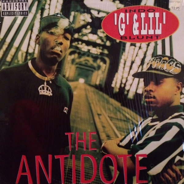 INDO G. & LIL' BLUNT / ANTIDOTE
