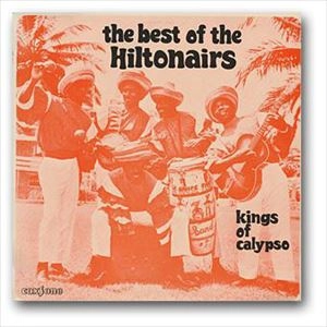 HILTONAIRS / ヒルトネアーズ / BEST OF
