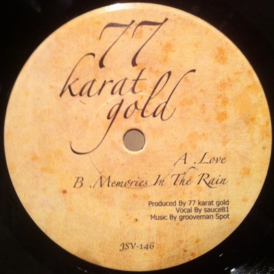 邦楽 Love 77 Karat Gold 77 Karat Gold (grooveman Spot & sauce81) / 77カラット・ゴールド