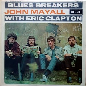 JOHN MAYALL with ERIC CLAPTON / ジョン・メイオール・ウィズ・エリック・クラプトン / BLUES BREAKERS