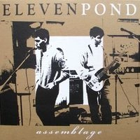 ELEVEN POND / ASSEMBLAGE LP