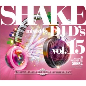 DJ D'S / SHAKE VOL.15