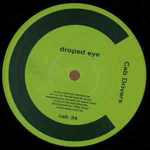 CAB DRIVERS / DROPED EYE