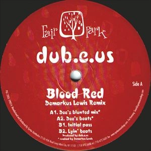 DUB.E.US / BLOOD RED