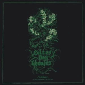 CULTES DES GHOULES / HENBANE