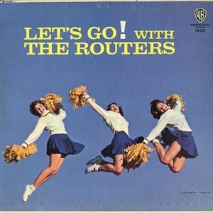 ROUTERS / ルーターズ / LET'S GO! WITH THE ROUTERS