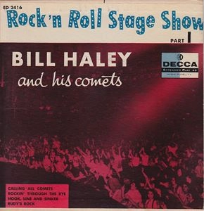 BILL HALEY / ビル・ヘイリー / ROCK 'N ROLL STAGE SHOW PART 1