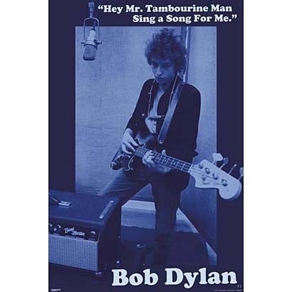 BOB DYLAN / ボブ・ディラン / Mr Tambourine Man POSTER