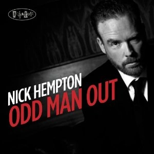 NICK HEMPTON  / ニック・ヘンプトン / ODD MAN OUT