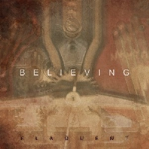 ELAQUENT / BELIEVING