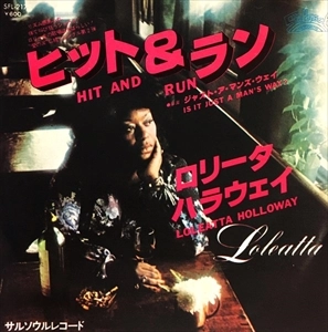 LOLEATTA HOLLOWAY / ロレッタ・ハロウェイ / ヒット&ラン