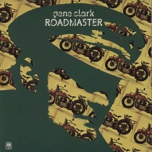 GENE CLARK / ジーン・クラーク / ロードマスター +2（紙ジャケット SHM-CD） / ROADMASTER