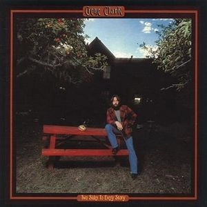 GENE CLARK / ジーン・クラーク / 寂しい土曜日（紙ジャケット SHM-CD） / TWO SIDES TO EVERY STORY